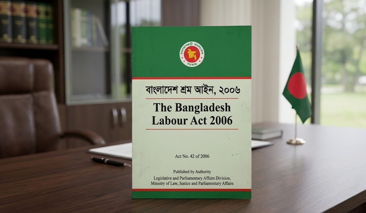 The Bangladesh Labour Act, 2006.
